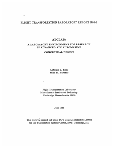 FLIGHT  TRANSPORTATION  LABORATORY  REPORT  R86-9 ATCLAB: