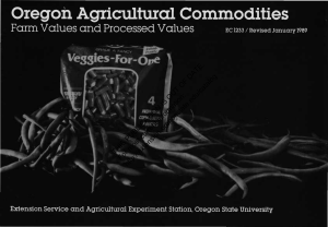 •regon Agricultural Commodities Farm Values and Processed Values H