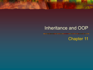 Inheritance and OOP Chapter 11
