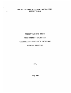 FLIGHT  TRANSPORTATION  LABORATORY REPORT  R 92-4 PRESENTATIONS  FROM 1992