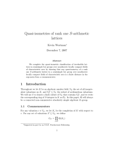 Quasi-isometries of rank one S-arithmetic lattices Kevin Wortman December 7, 2007