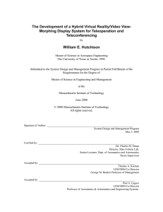 The Development of a Hybrid Virtual Reality/Video View- Teleconferencing