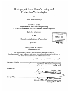 Photographic  Lens  Manufacturing  and Production Technologies