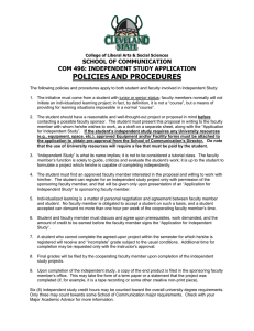 POLICIES AND PROCEDURES SCHOOL OF COMMUNICATION COM 496: INDEPENDENT STUDY APPLICATION
