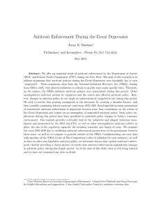 Antitrust Enforcement During the Great Depression Jenny R. Hawkins May 2014