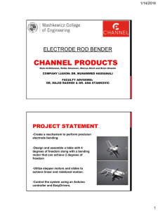 CHANNEL PRODUCTS ELECTRODE ROD BENDER PROJECT STATEMENT 1/14/2016