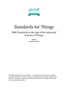 Standards for Things OMG Standards in the Age of the Industrial