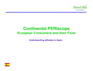 Continental PERIscope European Consumers and their Food Understanding attitudes in Spain