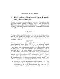1 The Stochastic Neoclassical Growth Model with Many Countries