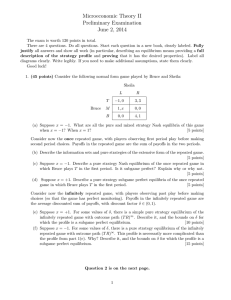 Microeconomic Theory II Preliminary Examination June 2, 2014
