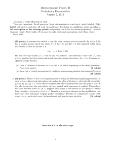 Microeconomic Theory II Preliminary Examination August 5, 2013