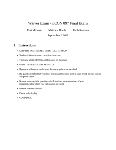 Waiver Exam - ECON 897 Final Exam 1 Instructions Kurt Mitman