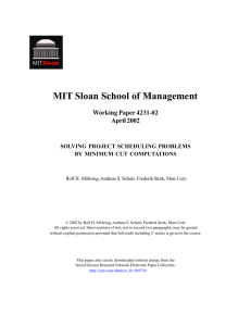 MIT Sloan  School  of  Management Working Paper 4231-02 April 2002 SOLVING  PROJECT  SCHEDULING  PROBLEMS