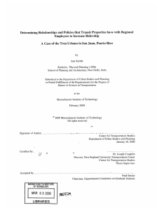 Determining  Relationships  and Policies  that Transit Properties... Employers  to  Increase  Ridership