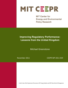 Improving Regulatory Performance: Lessons from the United Kingdom Michael Greenstone