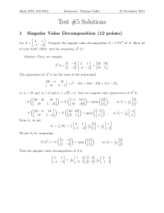 Test #5 Solutions 1 Singular Value Decomposition (12 points)