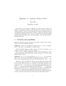 Algebraic v.s. Analytic Point of View Ziwen Zhu September 19, 2015