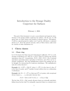 Introduction to the Strange Duality Conjecture for Surfaces February 1, 2016