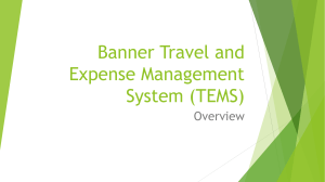 Banner Travel and Expense Management System (TEMS) Overview