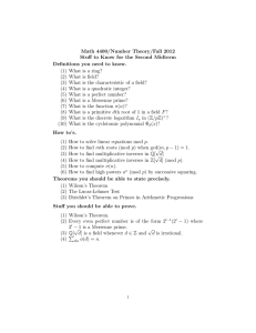 Math 4400/Number Theory/Fall 2012 Stuff to Know for the Second Midterm