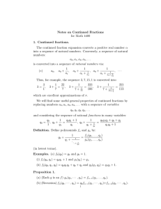 Notes on Continued Fractions for Math 4400 1. Continued fractions.