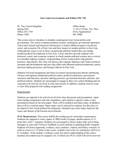 East Asian Governments and Politics PSC 335 Dr. Tan, Forrest Qingshan