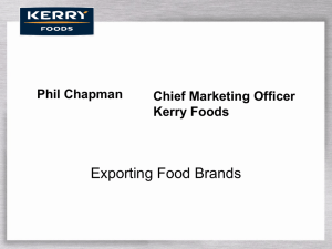 Exporting Food Brands Phil Chapman Chief Marketing Officer
