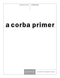 a corba primer A White Paper technical over view the e-business management company