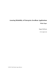 Assuring Reliability of Enterprise JavaBean Applications White Paper Segue Software www.segue.com