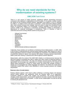 Why do we need standards for the modernization of existing systems?