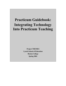 Practicum Guidebook: Integrating Technology Into Practicum Teaching Project THEMES