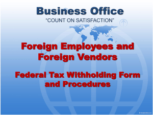 Foreign Employees and Foreign Vendors Federal Tax Withholding Form