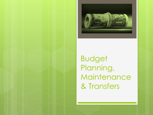 Budget Planning, Maintenance &amp; Transfers