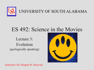 ES 492: Science in the Movies UNIVERSITY OF SOUTH ALABAMA Lecture 3: Evolution