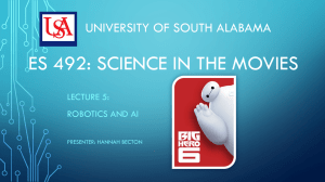 ES 492: SCIENCE IN THE MOVIES UNIVERSITY OF SOUTH ALABAMA LECTURE 5: