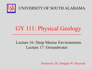GY 111: Physical Geology  UNIVERSITY OF SOUTH ALABAMA