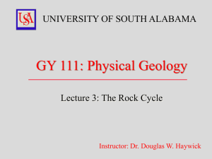 GY 111: Physical Geology  UNIVERSITY OF SOUTH ALABAMA