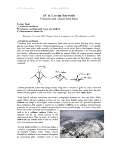 GY 111 Lecture Note Series Volcanoes and volcanic land forms