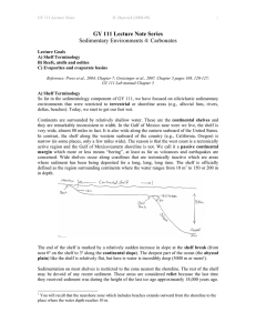 GY 111 Lecture Note Series Sedimentary Environments 4: Carbonates  Lecture Goals