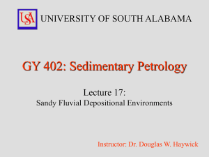 GY 402: Sedimentary Petrology UNIVERSITY OF SOUTH ALABAMA Lecture 17: