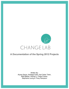 A Documentation of the Spring 2012 Projects