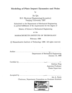 Modeling  of  Plate  Impact  Dynamics ... Qiu B.S.  Electrical  Engineering (Acoustics) 1997