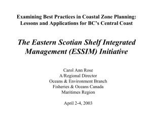 The Eastern Scotian Shelf Integrated Management (ESSIM) Initiative