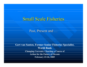 Small Scale Fisheries Past, Present and …