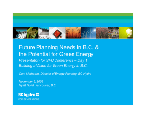 Future Planning Needs in B.C. &amp; the Potential for Green Energy