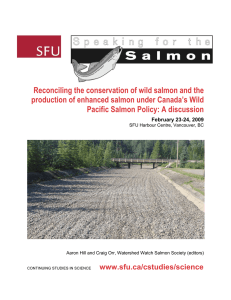 Reconciling the conservation of wild salmon and the