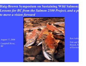Haig-Brown Symposium on Sustaining Wild Salmon: to move a vision forward