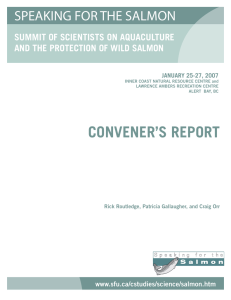 CONVENER’S REPORT SPEAKING FOR THE SALMON SUMMIT OF SCIENTISTS ON AQUACULTURE