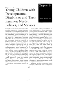 Young  Children with Developmental Disabilities  and Their Families:  Needs,