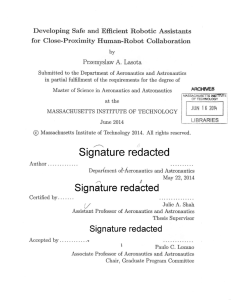 Developing  Safe  and  Efficient  Robotic ... for  Close-Proximity  Human-Robot  Collaboration